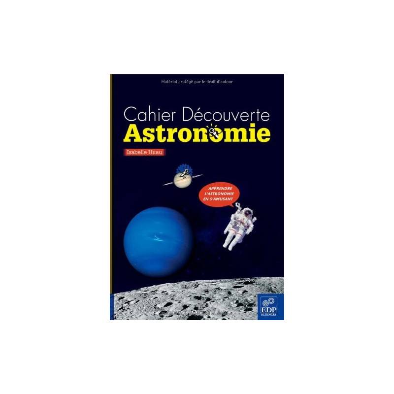 Cahier de découvertes astronomique